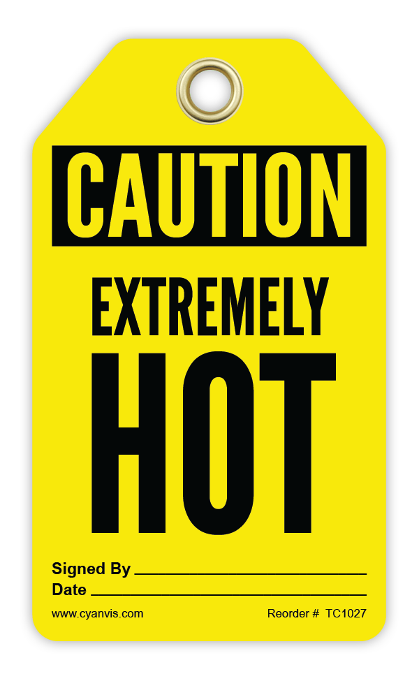 Safety Tag: Cautiom - EXTREMELY HOT - CYANvisuals