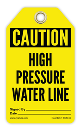 Safety Tag: Cautiom - HIGH PRESSURE WATER LINE - CYANvisuals