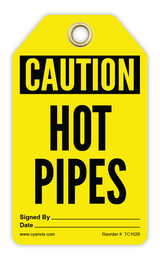 Safety Tag: Cautiom - HOT PIPES - CYANvisuals
