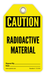 Safety Tag: Cautiom - RADIOACTIVE MATERIAL - CYANvisuals