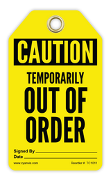 Safety Tag: Cautiom - TEMPORARY OUT OF ORDER - CYANvisuals