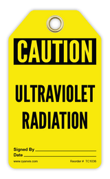 Safety Tag: Cautiom - ULTRAVIOLET RADIATION - CYANvisuals