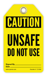 Safety Tag: Cautiom - UNSAFE DO NOT USE - CYANvisuals