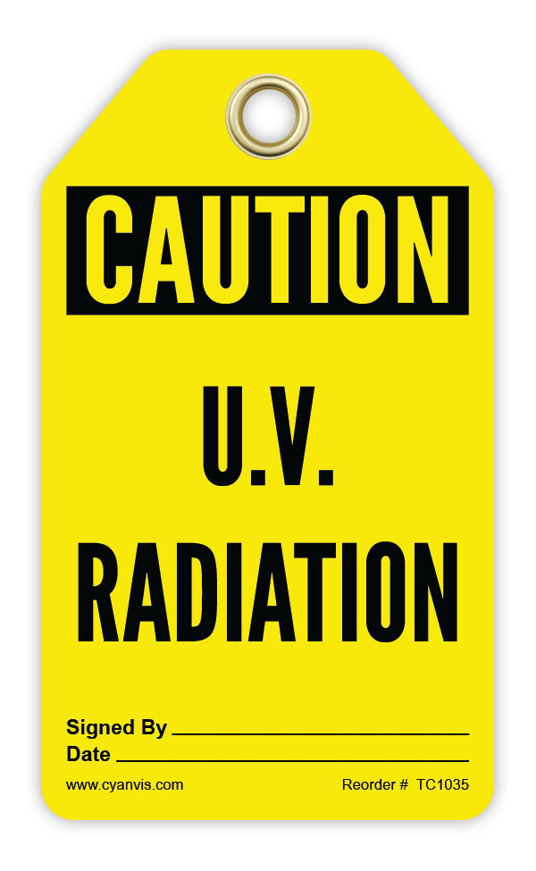 Safety Tag: Cautiom - U.V. RADIATION - CYANvisuals
