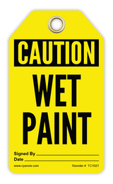 Safety Tag: Cautiom - WET PAINT - CYANvisuals