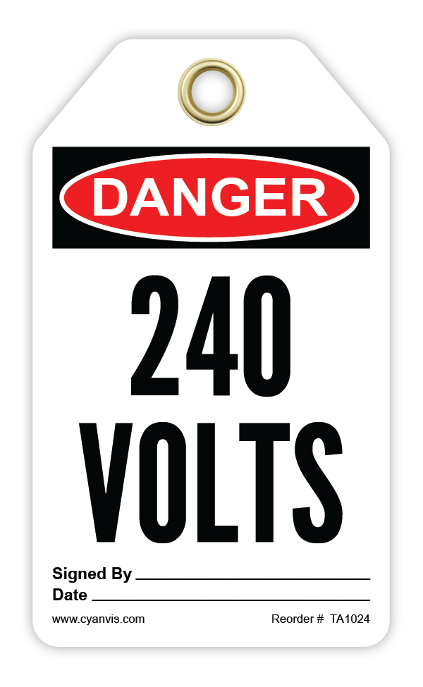 Safety Tag: Danger - 240 VOLTS - CYANvisuals