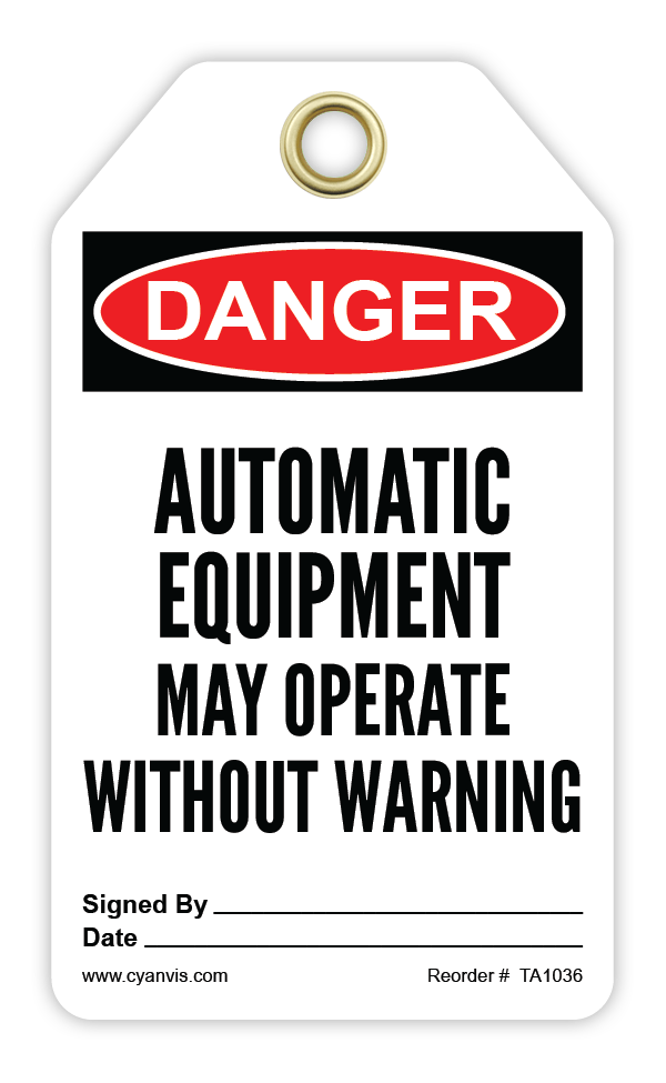 Safety Tag: Danger - AUTOMATIC EQUIPMENT. MAY OPERATE WITHOUT WARNING - CYANvisuals