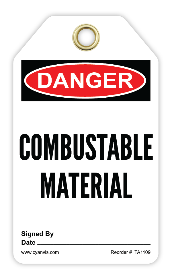Safety Tag: Danger - COMBUSTABLE MAERIAL - CYANvisuals