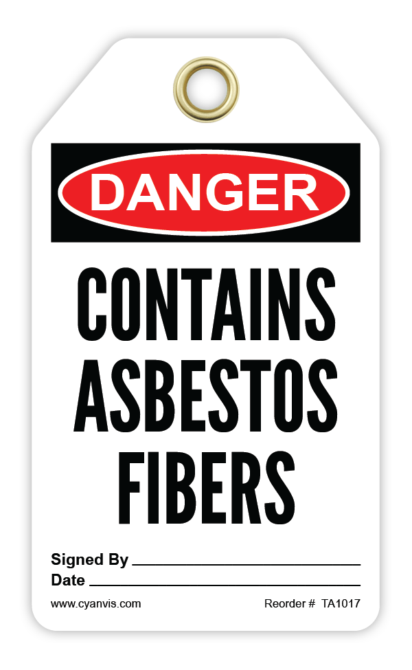 Safety Tag: Danger - CONTAINS ASBESTOS FIBERS - CYANvisuals