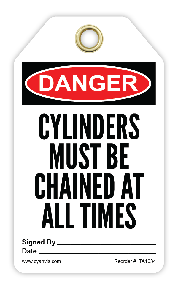 Safety Tag: Danger - CYLINDERS MUST BE CHAINED AT ALL TIMES - CYANvisuals