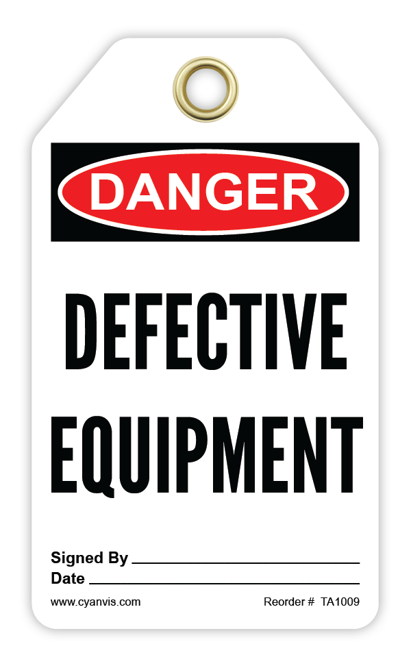 Safety Tag: Danger - DEFFECTIVE EQUIPMENT - CYANvisuals