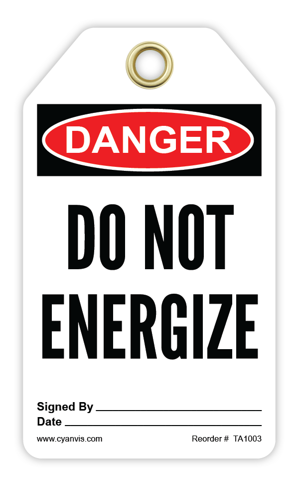 Safety Tag: Danger - DO NOT ENERGIZE - CYANvisuals