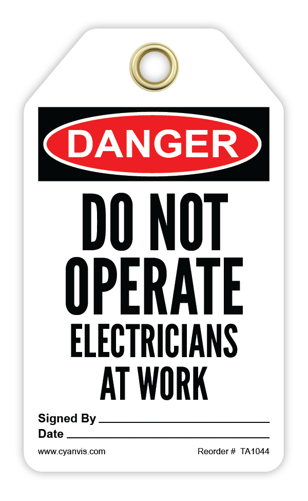 Safety Tag: Danger - DO NOT OPERATE. ELECTRICIANS AT WORK - CYANvisuals