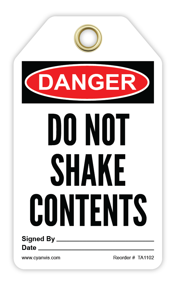 Safety Tag: Danger - DO NOT SHAKE CONTENTS - CYANvisuals