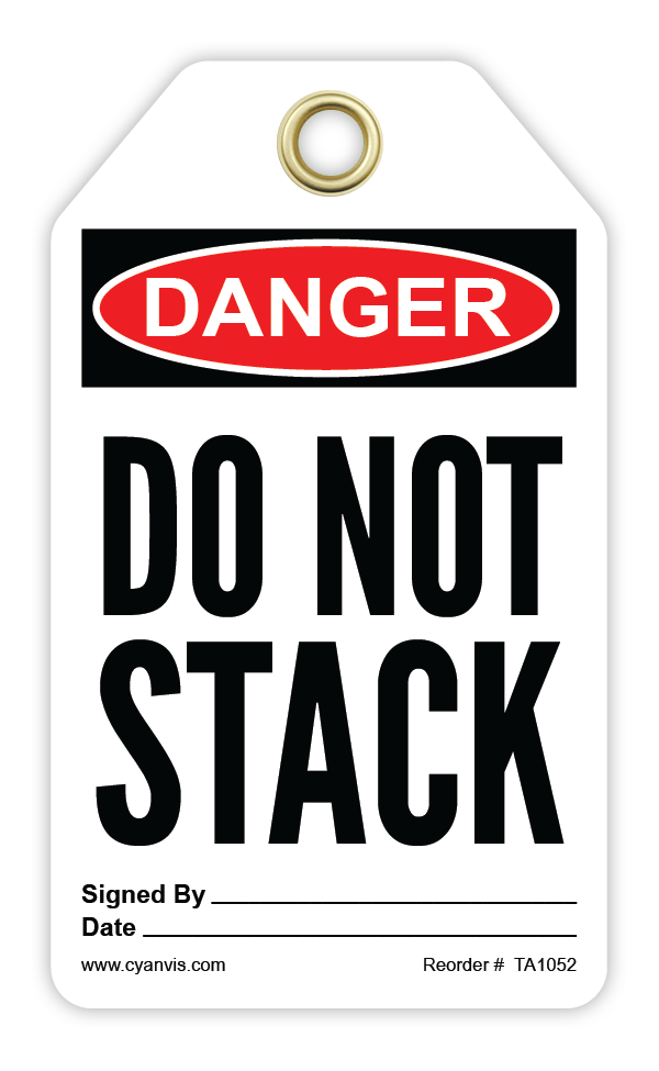 Safety Tag: Danger - DO NOT STACK - CYANvisuals