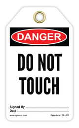 Safety Tag: Danger - DO NOT TOUCH - CYANvisuals
