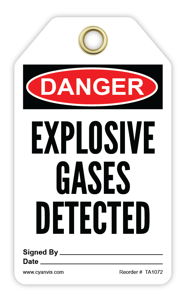 Safety Tag: Danger - EXPLOSIVE GASES DETECTED - CYANvisuals