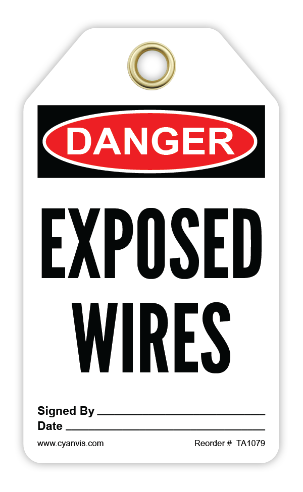Safety Tag: Danger - EXPOSED WIRES - CYANvisuals