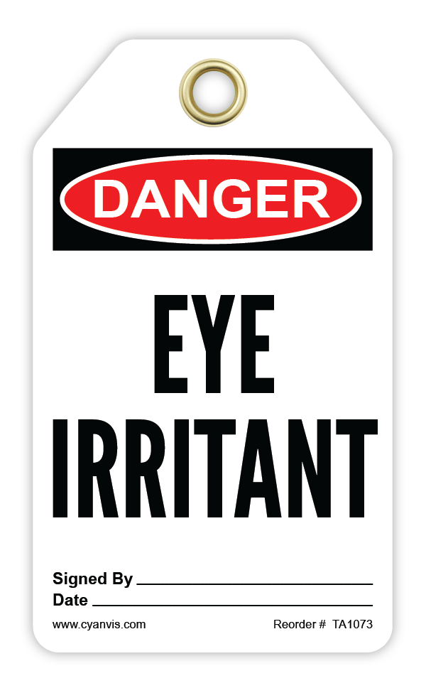 Safety Tag: Danger - EYE IRRITANT - CYANvisuals