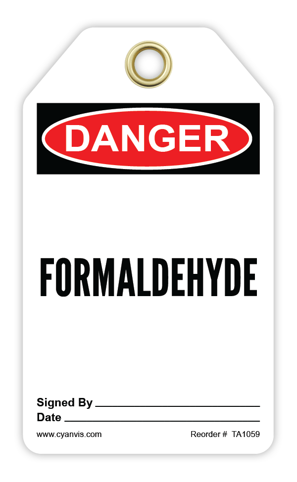 Safety Tag: Danger - FORMALDEHYDE - CYANvisuals