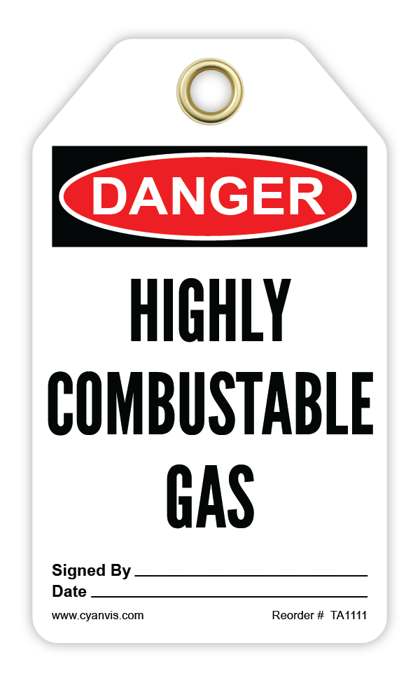 Safety Tag: Danger - HIGHLY COMBUSTABLE GAS - CYANvisuals
