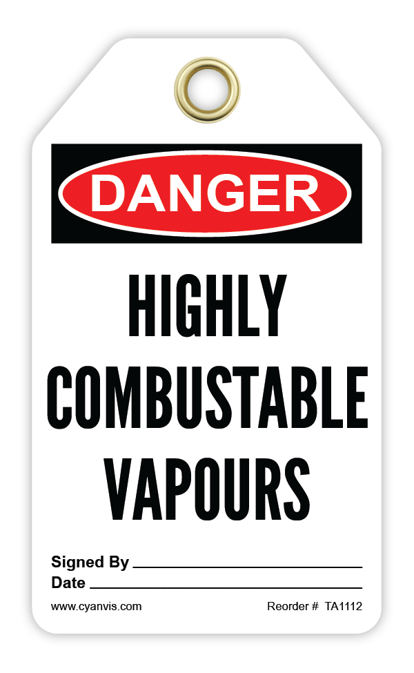 Safety Tag: Danger - HIGHLY COMBUSTABLE VAPOURS - CYANvisuals