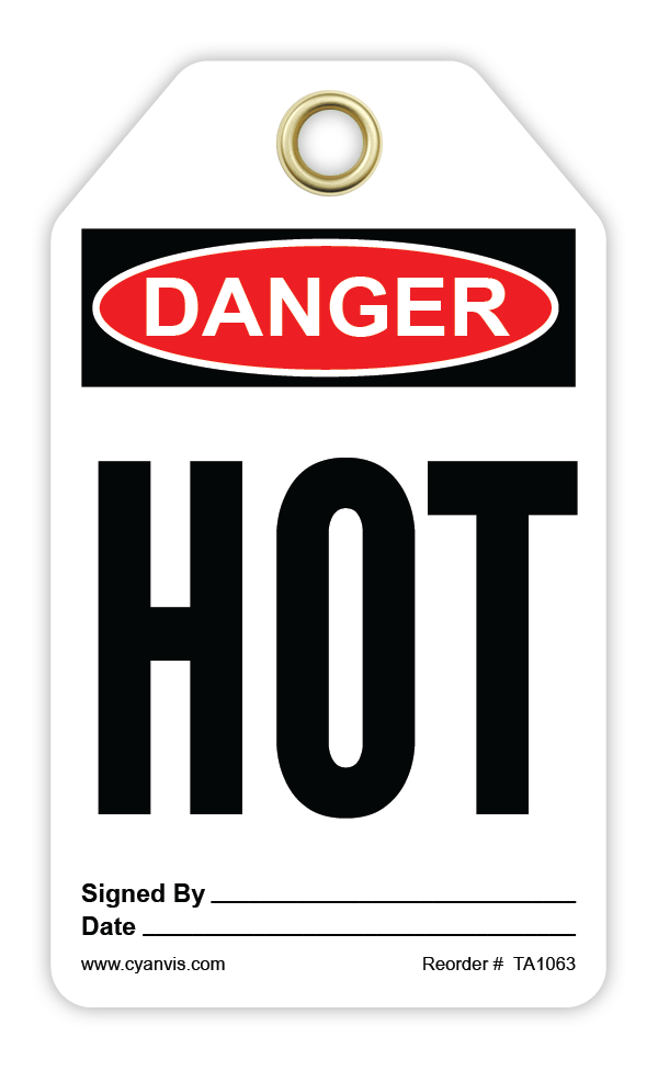Safety Tag: Danger - HOT - CYANvisuals
