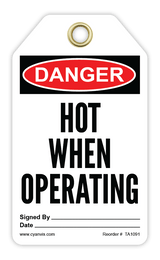 Safety Tag: Danger - HOT WHEN OPERATING - CYANvisuals