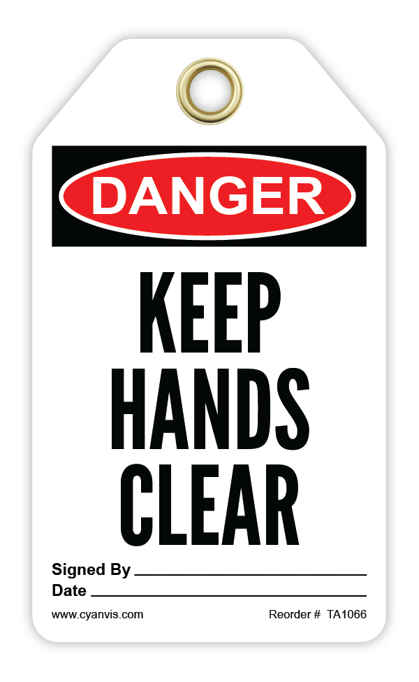 Safety Tag: Danger - KEEP HANDS CLEAR - CYANvisuals