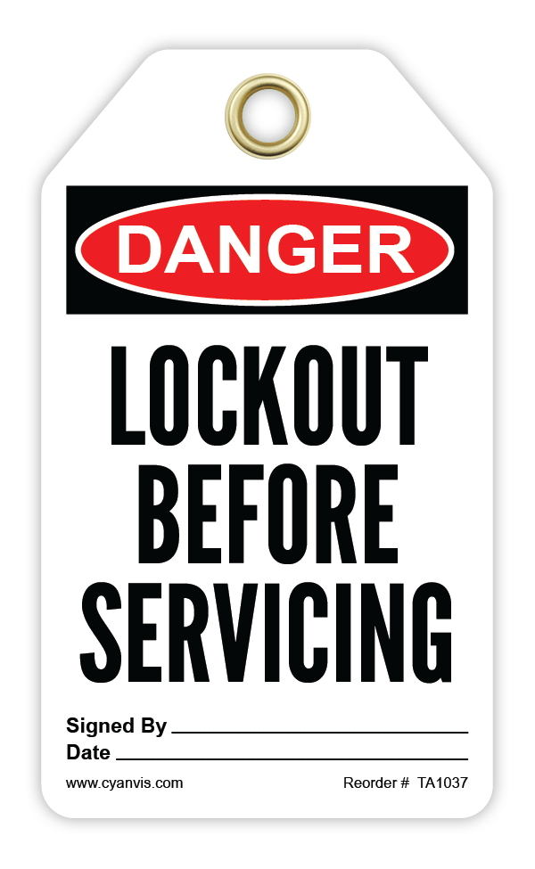 Safety Tag: Danger - LOCKOUT BEFORE SERVICING - CYANvisuals