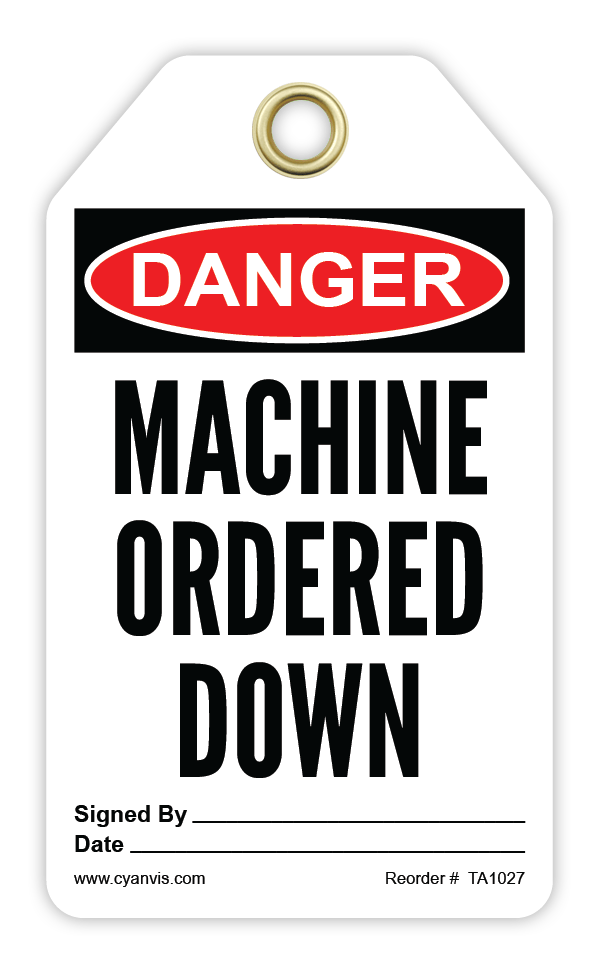 Safety Tag: Danger - MACHINE ORDERED DOWN - CYANvisuals