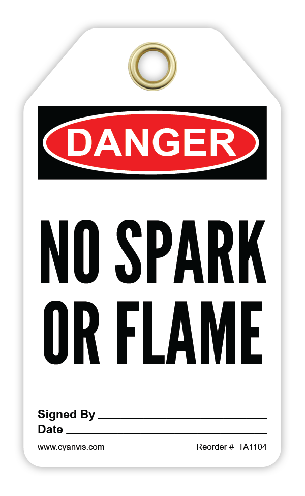 Safety Tag: Danger - NO SPARK OR FLAME - CYANvisuals