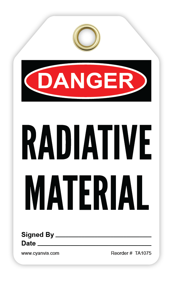 Safety Tag: Danger - RADIATIVE MATERIAL - CYANvisuals
