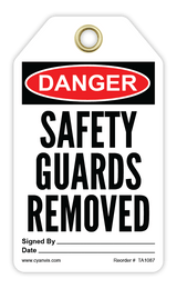 Safety Tag: Danger - SAFETY GUARDS REMOVED - CYANvisuals