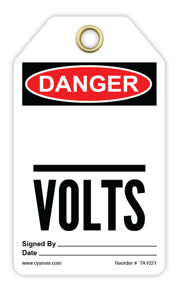 Safety Tag: Danger - -------- VOLTS - CYANvisuals