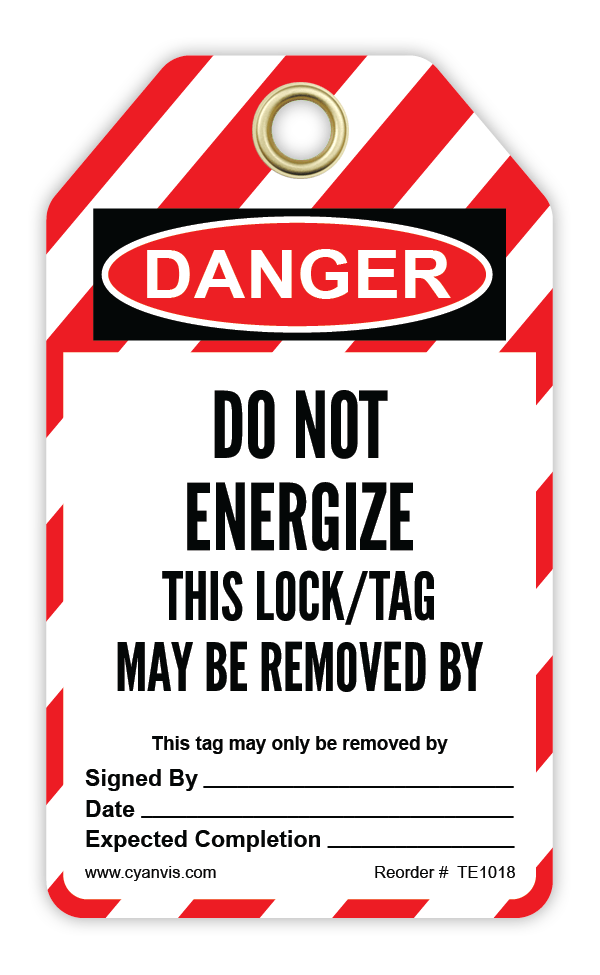 Safety Tag: Lockout - DO NOT ENERGIZE. THIS LOCK/TAG MAY BE REMOVED BY - CYANvisuals