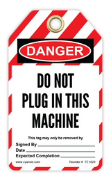 Safety Tag: Lockout - DO NOT PLUG IN THIS MACHINE - CYANvisuals