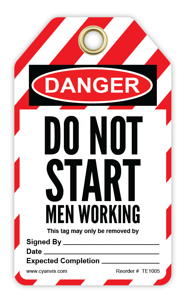 Safety Tag: Lockout - DO NOT START MEN WORKING - CYANvisuals