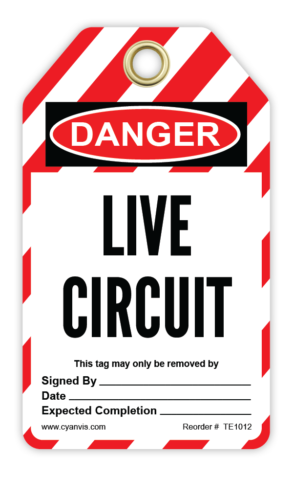 Safety Tag: Lockout - LIVE CIRCUIT - CYANvisuals