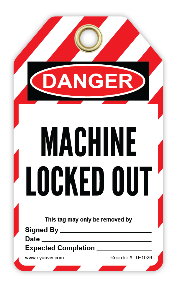 Safety Tag: Lockout - MACHINE LOCKED OUT - CYANvisuals
