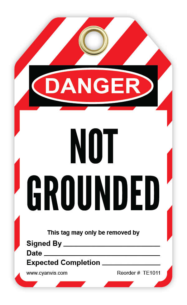 Safety Tag: Lockout - NOT GROUNDED - CYANvisuals