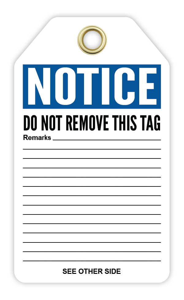 Safety Tag: Notice - DO NTO REMOVE FROM WORK STATION - CYANvisuals