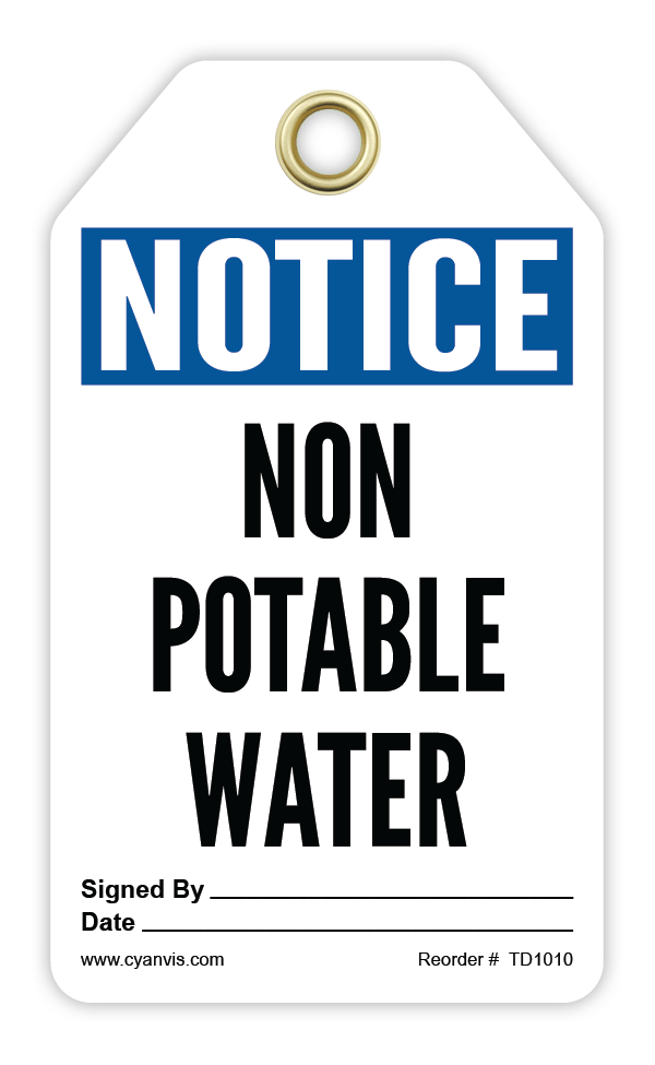 Safety Tag: Notice - NON POTABLE WATER - CYANvisuals