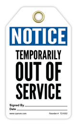 Safety Tag: Notice - TEMPORARILY OUT OF SERVICE - CYANvisuals