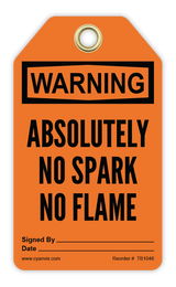 Safety Tag: Warning - ABSOLUTELY NO SPARK NO FLAME - CYANvisuals