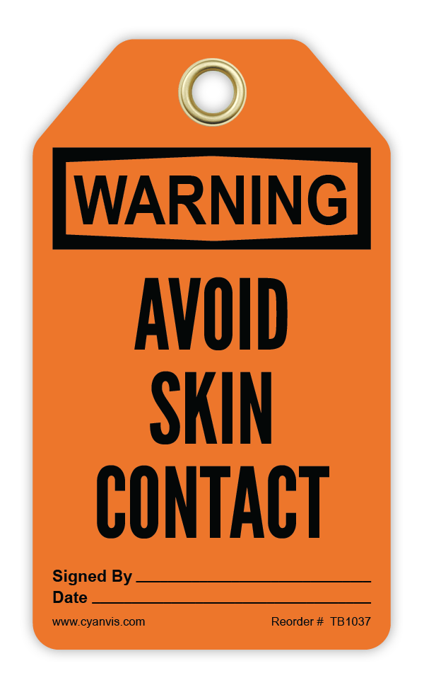 Safety Tag: Warning - AVOID SKIN CONTACT - CYANvisuals
