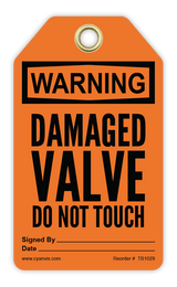 Safety Tag: Warning - DAMAGED VALVE DO NOT TOUCH - CYANvisuals