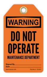 Safety Tag: Warning - DO NOT OPERATE MAINTENANCE DEPARTMENT - CYANvisuals