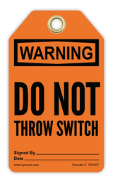 Safety Tag: Warning - DO NOT THROW SWITCH - CYANvisuals