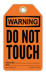 Safety Tag: Warning - DO NOT TOUCH - CYANvisuals